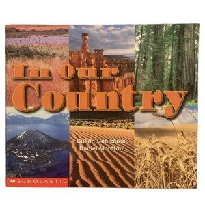 In Our Country Children’s Book by Susan Canizaras